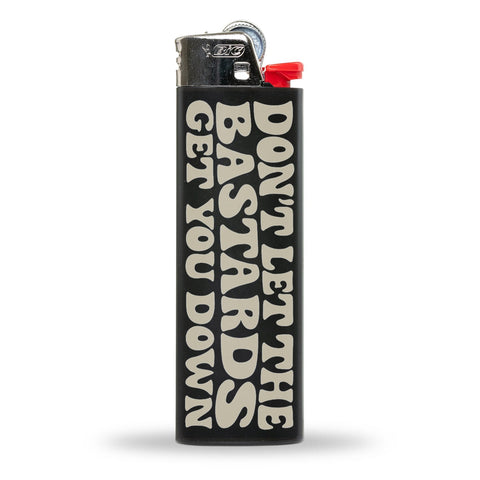 Don't Let the Bastards Get You Down Lighter - The Original Underground