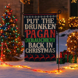 Drunken Pagan Debauchery Garden Flag - The Original Underground