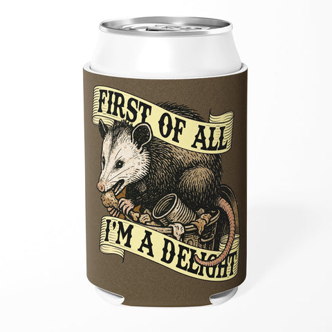 First of All I'm a Delight Can Cooler - The Original Underground