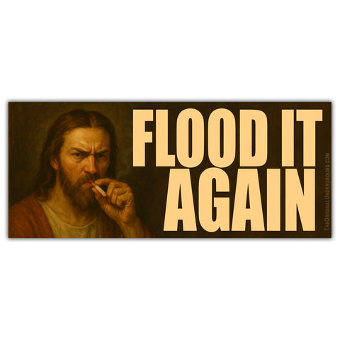 Flood It Again Sticker - The Original Underground