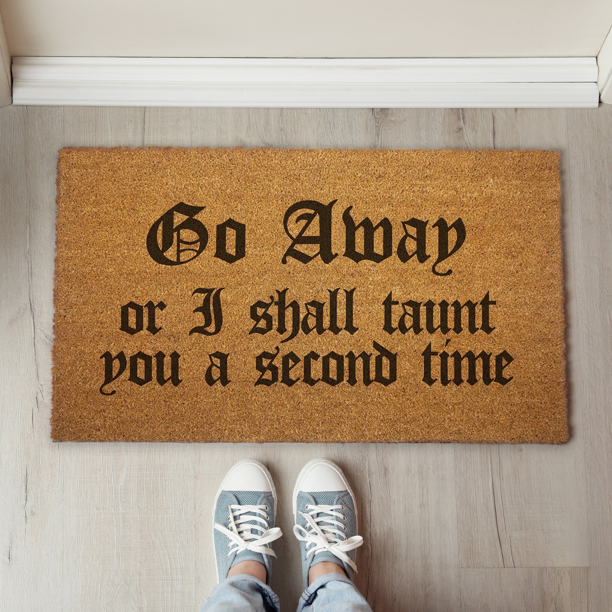 Go Away or I Shall Taunt You Door Mat - The Original Underground
