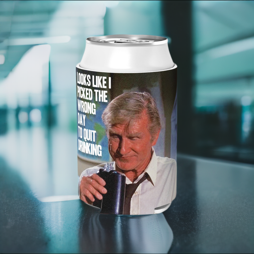 Wrong Day to Quit Drinking Can Cooler - The Original Underground