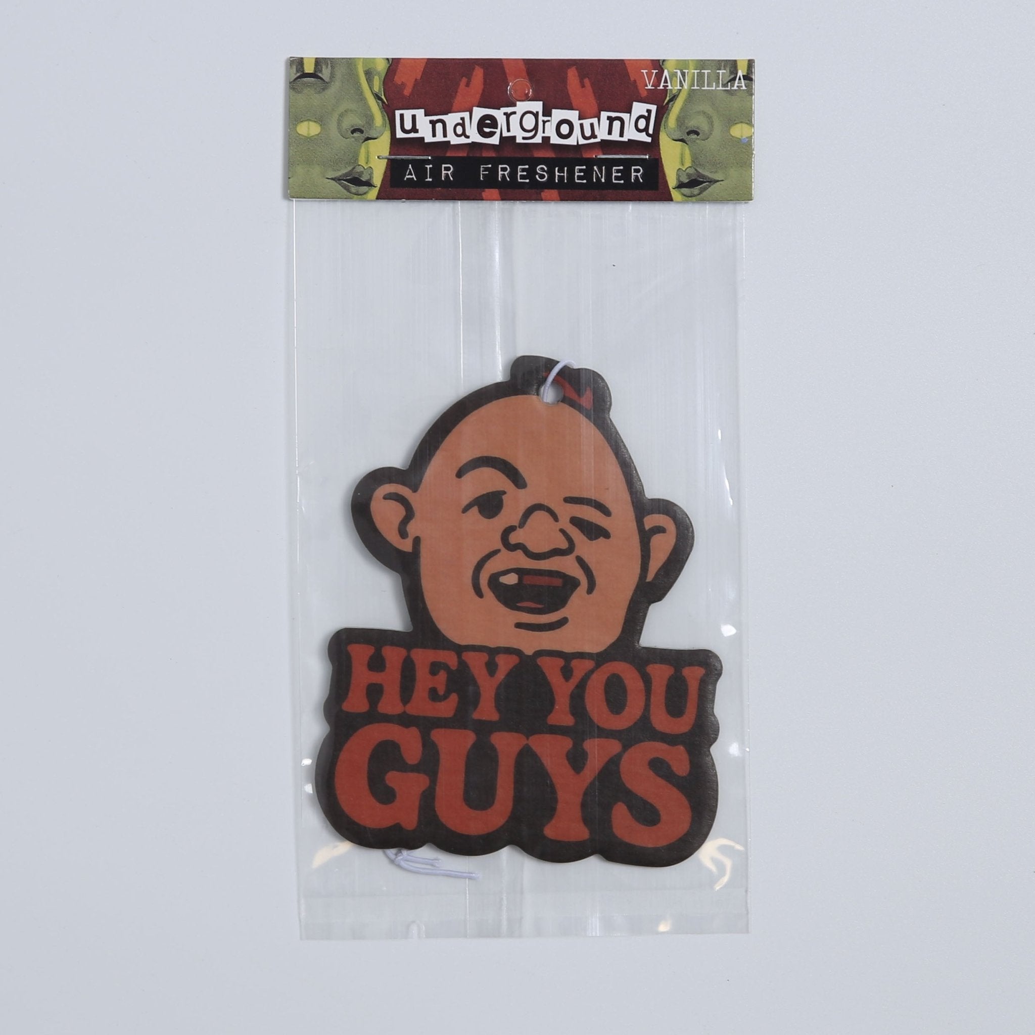 Hey You Guys Air Freshener - The Original Underground