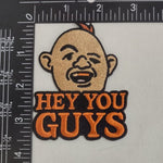Hey You Guys Patch - The Original Underground