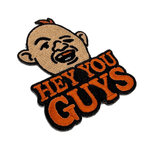 Hey You Guys Patch - The Original Underground