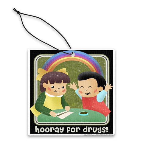 Hooray for Drugs Air Freshener - The Original Underground