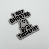 I Got Ghosted By My Therapist Patch - The Original Underground