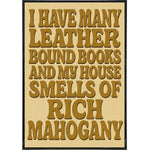 I Have Many Leatherbound Books Anchor Man Inspired Poster Print - The Original Underground