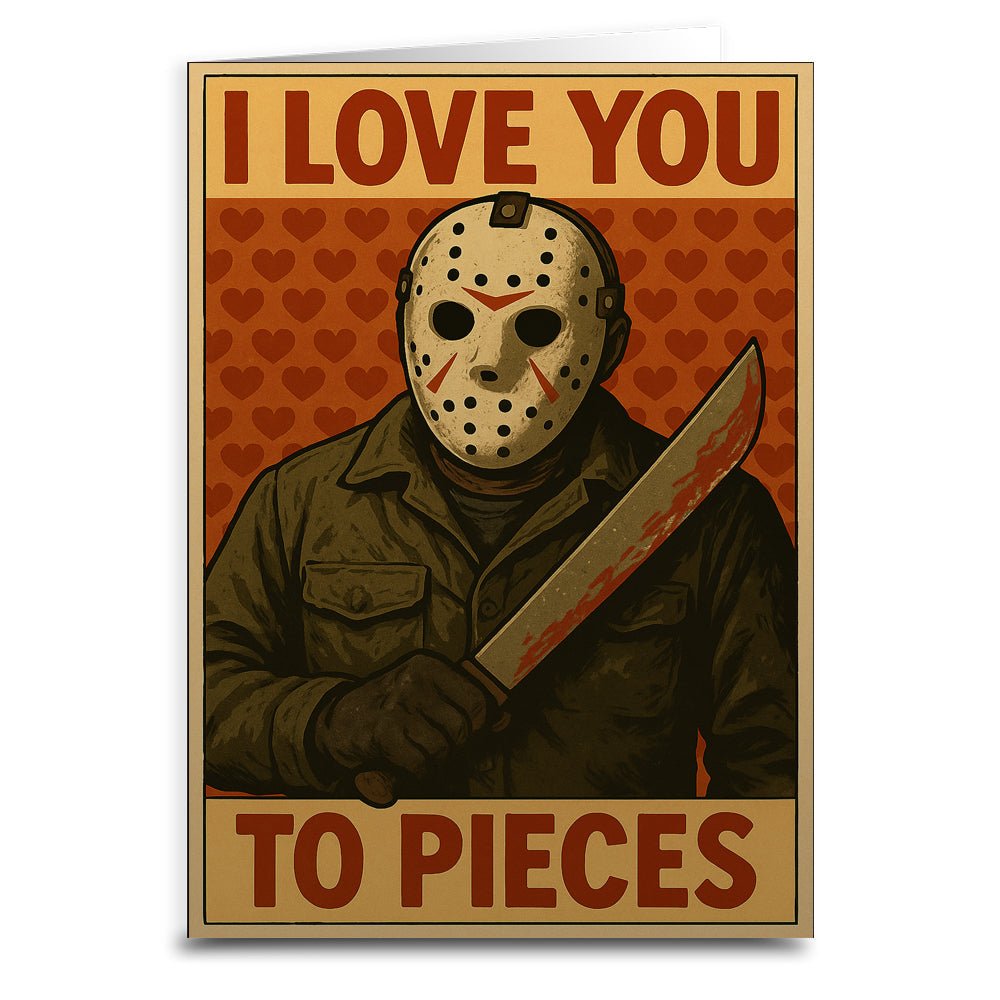 I Love You to Pieces Greeting Card - The Original Underground