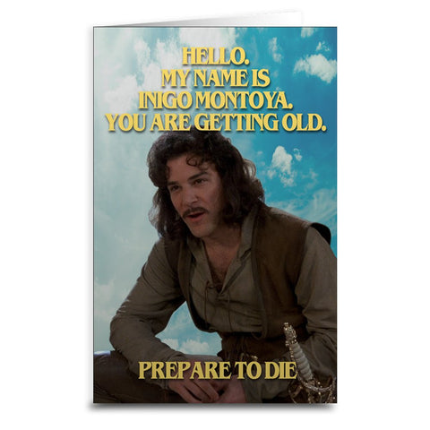 Inigo Montoya "Princess Bride" Birthday Card - The Original Underground