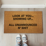 Look At You Showing Up Door Mat - The Original Underground