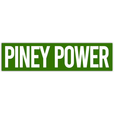 Piney Power Sticker - The Original Underground