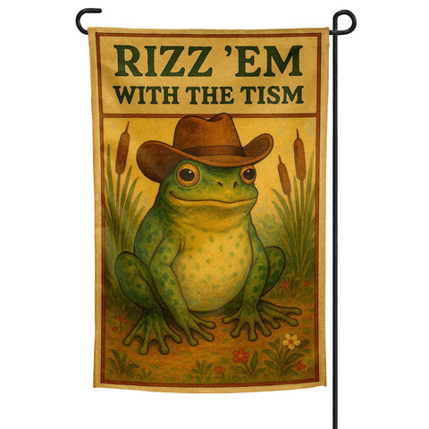 Rizz 'Em With the Tism Garden Flag - The Original Underground
