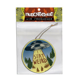 Stay Weird Air Freshener - The Original Underground