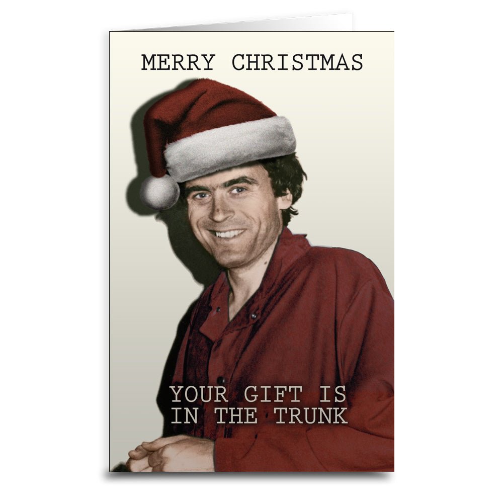 Ted Bundy Christmas Greeting Card - The Original Underground