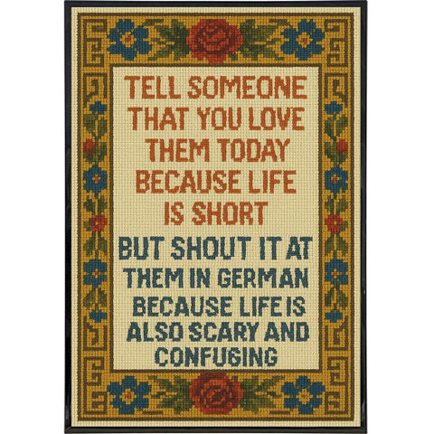 Tell Someone That You Love Them Today Needlepoint Poster Print - The Original Underground