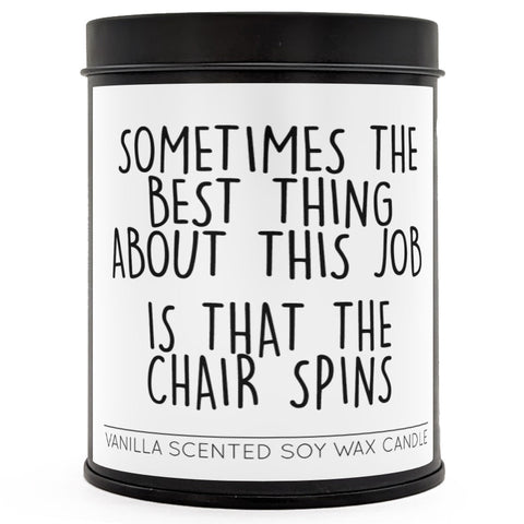 The Best Thing About this Job Scented Candle - The Original Underground