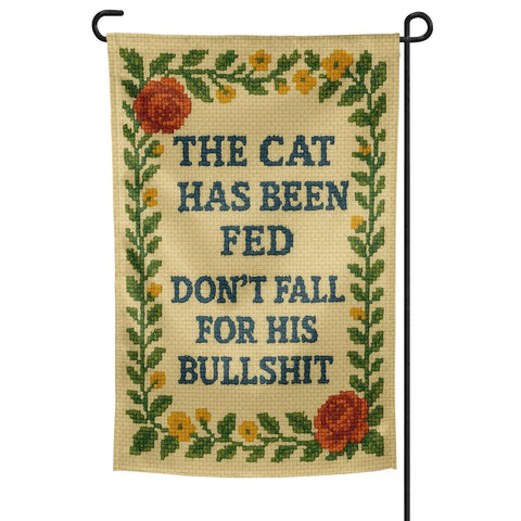 The Cat Has Been Fed Garden Flag - The Original Underground