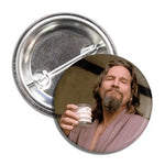 The Dude "Big Lebowski" Button - The Original Underground