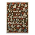 The Microplastics in Me Honor and Respect Greeting Card - The Original Underground