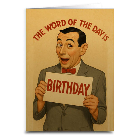 The Word of the Day is Birthday Greeting Card - The Original Underground