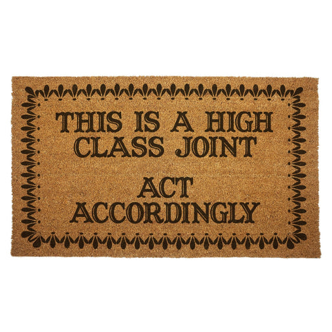 This is a High Class Joint Door Mat - The Original Underground