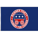 Donner Party "Hungry for Change" Flag - The Original Underground