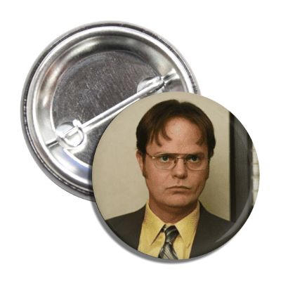 Dwight Schrute Button - The Original Underground